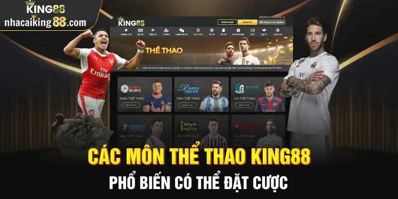 Chơi cược thỏa thích ở mọi môn thể thao king88